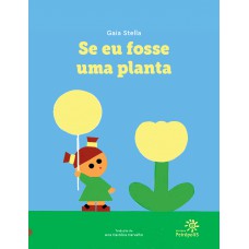 Se eu fosse uma planta Se eu fosse uma planta