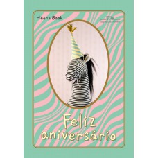 Feliz Aniversário Feliz Aniversário