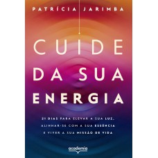 Cuide da sua energia Cuide da sua energia