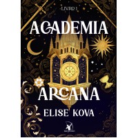 Academia Arcana - Edição especial (Academia Arcana - Livro 1)