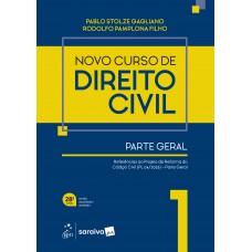 Novo Curso de Direito Civil - Parte Geral Vol.1 - 28ª Edição 2026