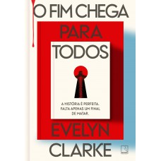 O fim chega para todos