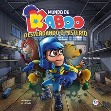Mundo de Kaboo - Desvendando o mistério - 2 ano