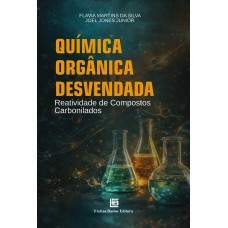 Química Orgânica Desvendada