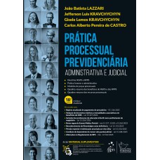 Prática Processual Previdenciária - 18ª Edição 2026