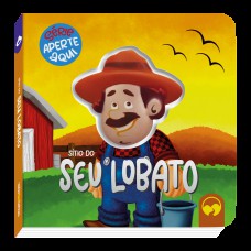 Sítio do Seu Lobato - Aperte Aqui
