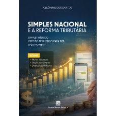 Simples Nacional e a Reforma Tributária