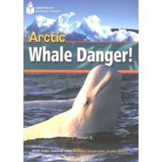 Footprint Reading Library - Level 1 800 A2 - Arctic Whale Danger!