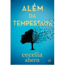 Além da tempestade – Um drama envolvente sobre autodescoberta da autora best-seller de “P.S. Eu te amo”