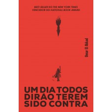 Um dia todos dirão terem sido contra