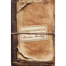 O evangelho maltrapilho (nova edição)