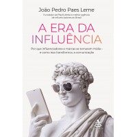 A era da influência A era da influência
