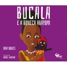 Bucala e a boneca Abayomi