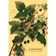 A amoreira
