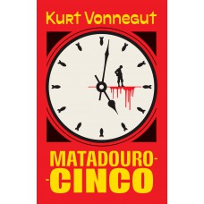 Matadouro-cinco (Nova Edição) Matadouro-cinco (Nova Edição)