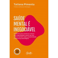 Saúde mental é inegociável