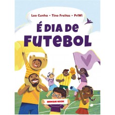 É dia de futebol