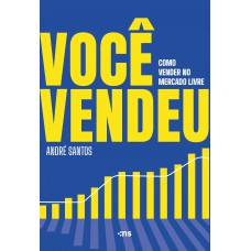 Você vendeu: Como vender no Mercado Livre
