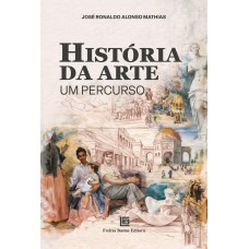 História da Arte Um Percurso História da Arte Um Percurso