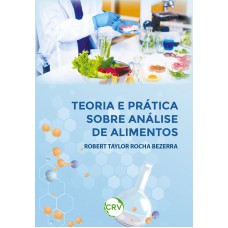 Teoria e prática da análise de alimentos Teoria e prática da análise de alimentos