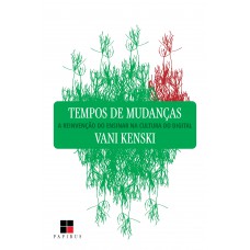 Tempos de mudanças Tempos de mudanças