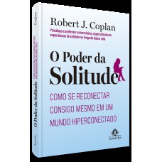 O Poder da Solitude O Poder da Solitude