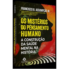 Os mistérios do pensamento humano