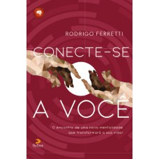 Conecte-se a você