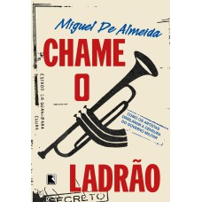 Chame o ladrão