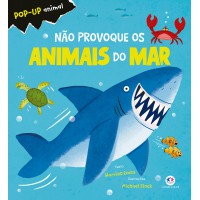 Não provoque os animais do mar Não provoque os animais do mar