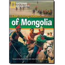 Footprint Reading Library - Level 1 800 A2 - The Young Riders of Mongolia