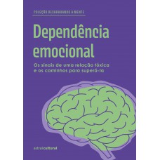 Dependência emocional Dependência emocional