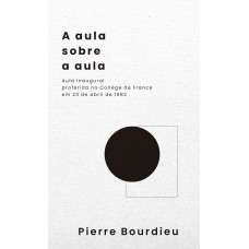 A aula sobre a aula