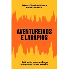 Aventureiros e larápios