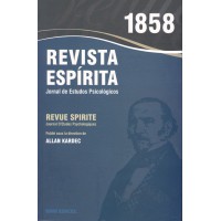 Revista espírita - 1858 - Ano I Revista espírita - 1858 - Ano I