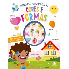Aprenda a escrever as cores e formas