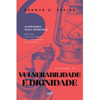 Vulnerabilidade e Dignidade Vulnerabilidade e Dignidade