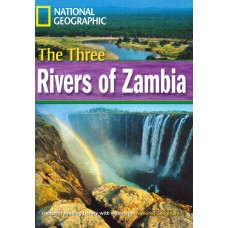 Footprint Reading Library - Level 4 1600 B1 - The Three Rivers of Zambia