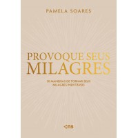 Provoque seus Milagres Provoque seus Milagres