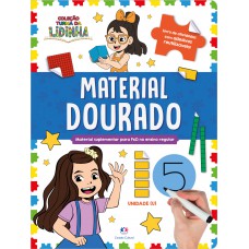 Turma da Lidinha: Material Dourado - Matemática Prática Escreva e Apague Turma da Lidinha: Material Dourado - Matemática Prática Escreva e Apague