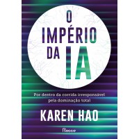 O império da IA O império da IA