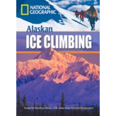 Footprint Reading Library - Level 1 800 A2 - Alaskan Ice Climbing