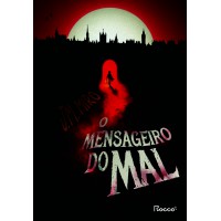 O mensageiro do mal O mensageiro do mal