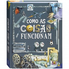 Como as Coisas Funcionam Como as Coisas Funcionam