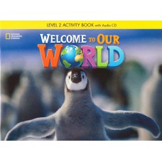 Welcome to Our World 2