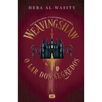 Weavingshaw: O lar dos segredos Weavingshaw: O lar dos segredos