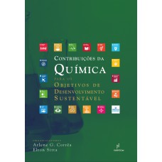 Contribuições da química para os Objetivos de Desenvolvimento Sustentável