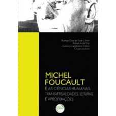 Michel Foucault e as ciências humanas