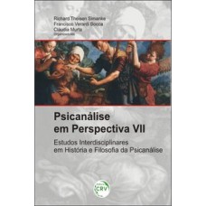 Psicanálise em perspectiva VII