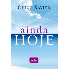 Ainda Hoje Ainda Hoje